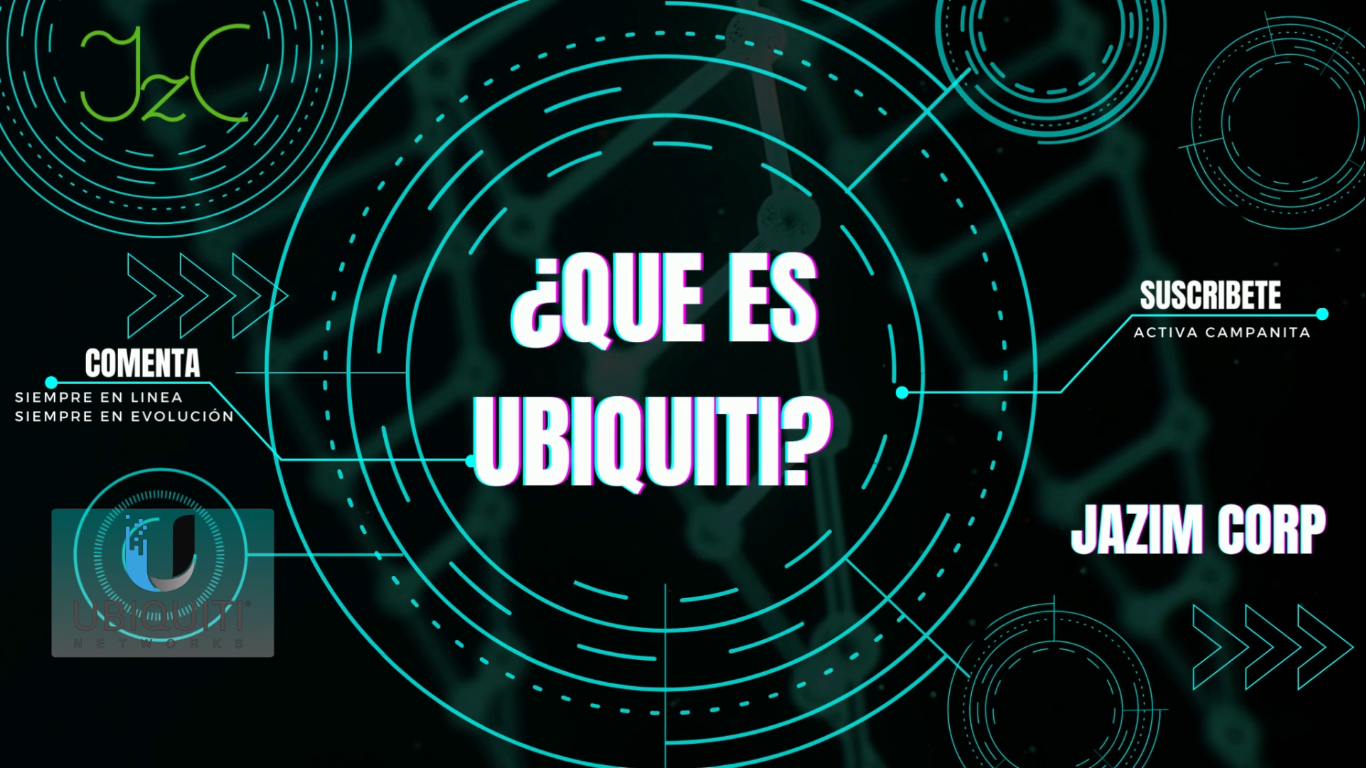 Explicación Básica de Ubiquiti en Español: Una Mirada Introductoria a esta Marca Tecnológica