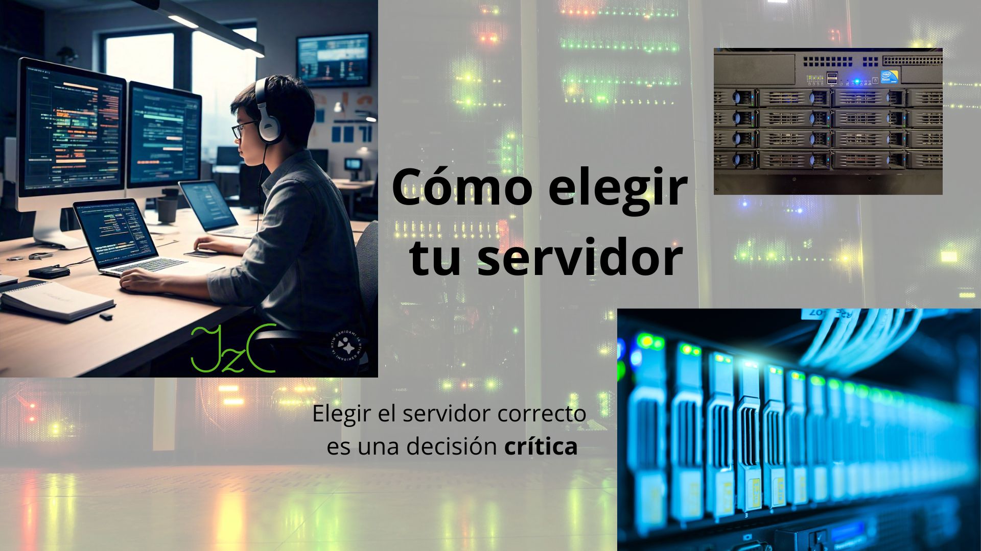 Cómo elegir el servidor ideal para tu empresa o proyecto sin equivocarte