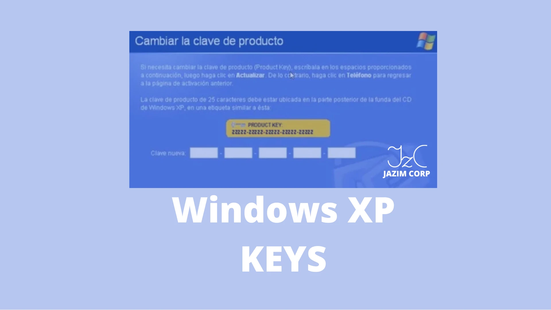 Llaves por Defecto de Windows XP en sus Diferentes Versiones