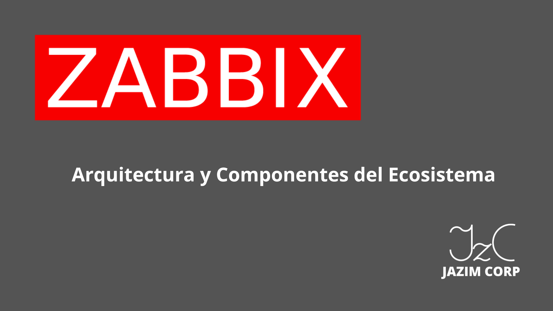 Introducción a Zabbix 7.0 LTS: Arquitectura y Componentes del Ecosistema