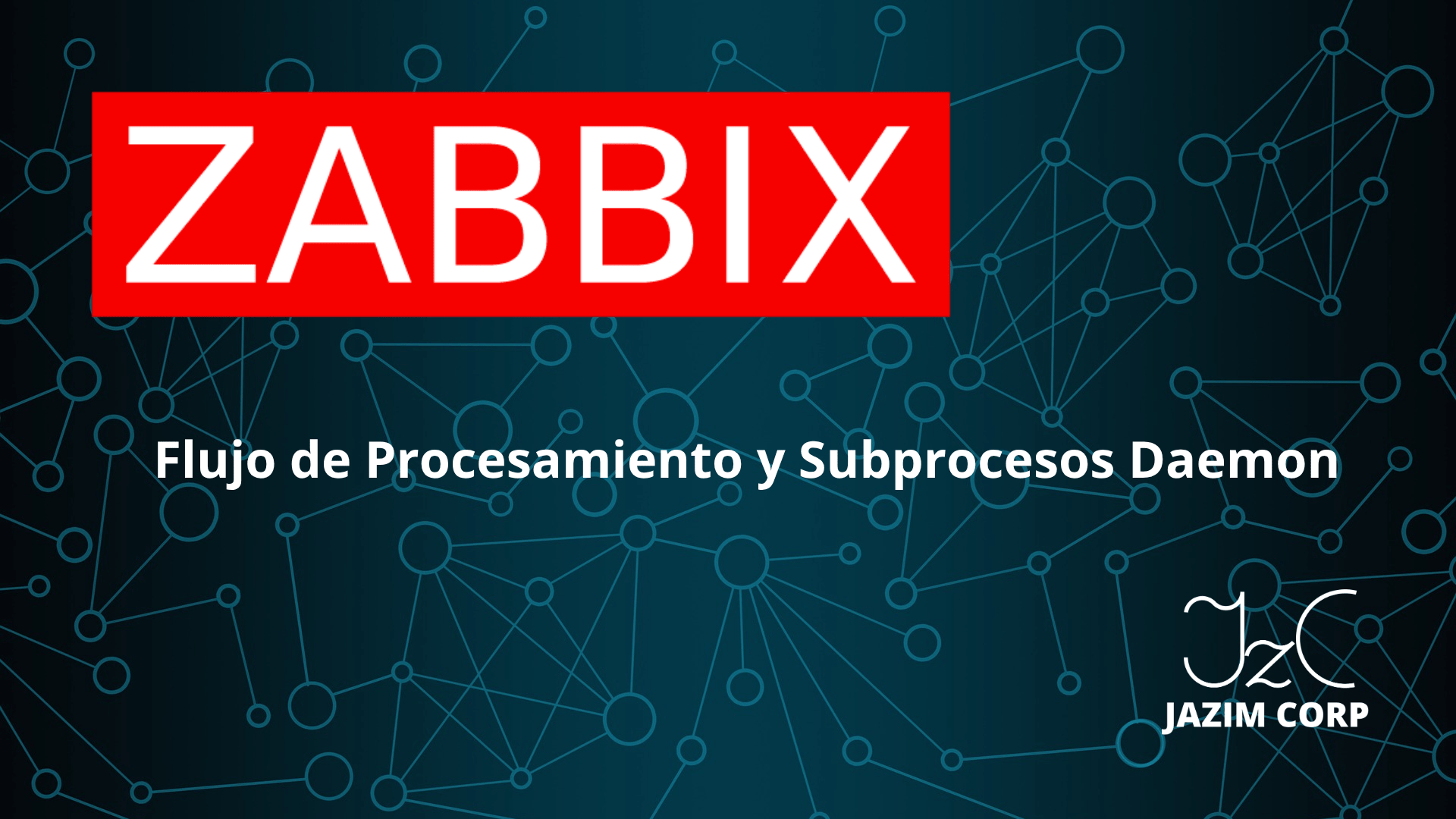 Arquitectura Interna de Zabbix: Flujo de Procesamiento y Subprocesos Daemon